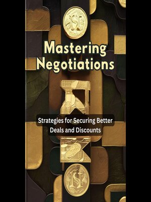 cover image of Mastering Negotiations